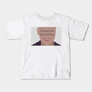 Patricia Meme Kids T-Shirt